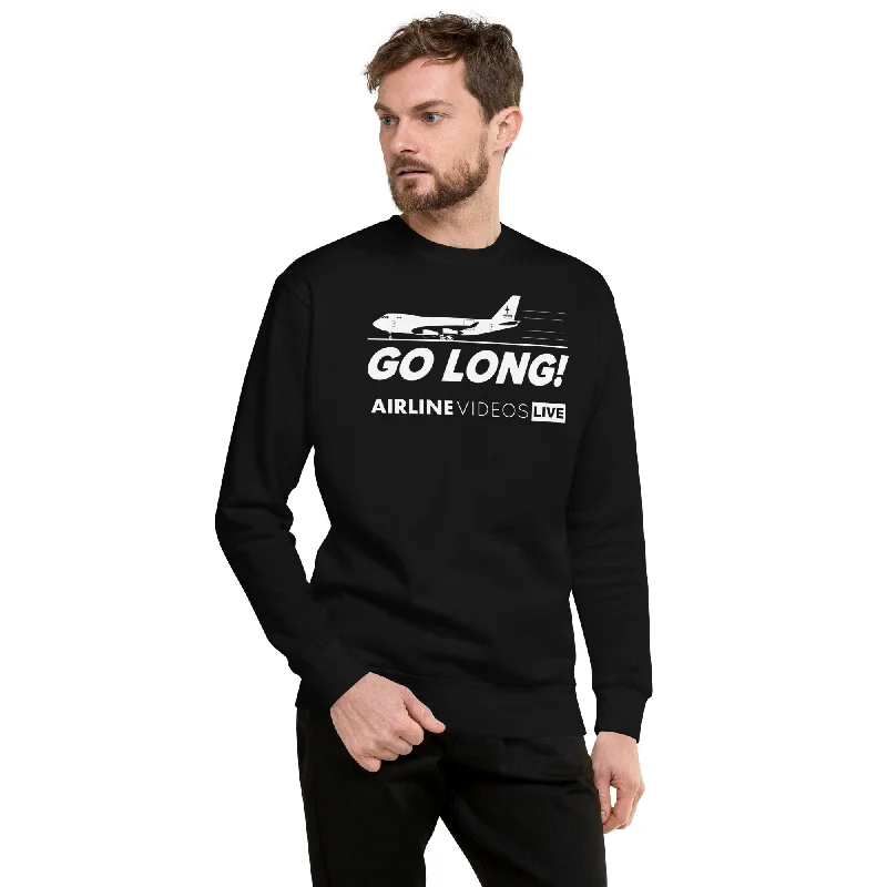 GO LONG (AVL) Unisex Premium Sweatshirt