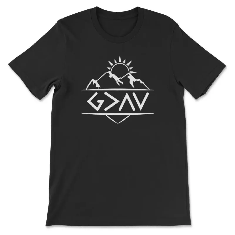 God Is Greater Than The Highs And The Lows T-shirt