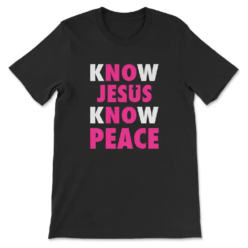 Know Jesus Know Peace Christian T-shirt