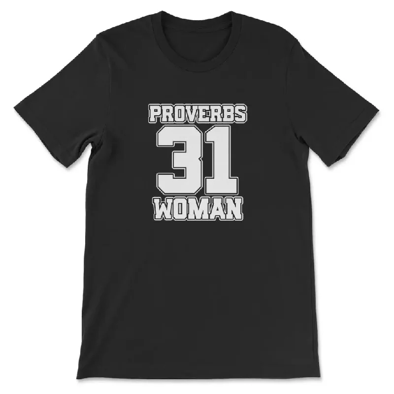 Proverbs 31 Woman T-shirt