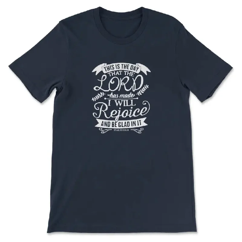 this-is-the-day-that-the-lord-has-made-bible-verse-t-shirt